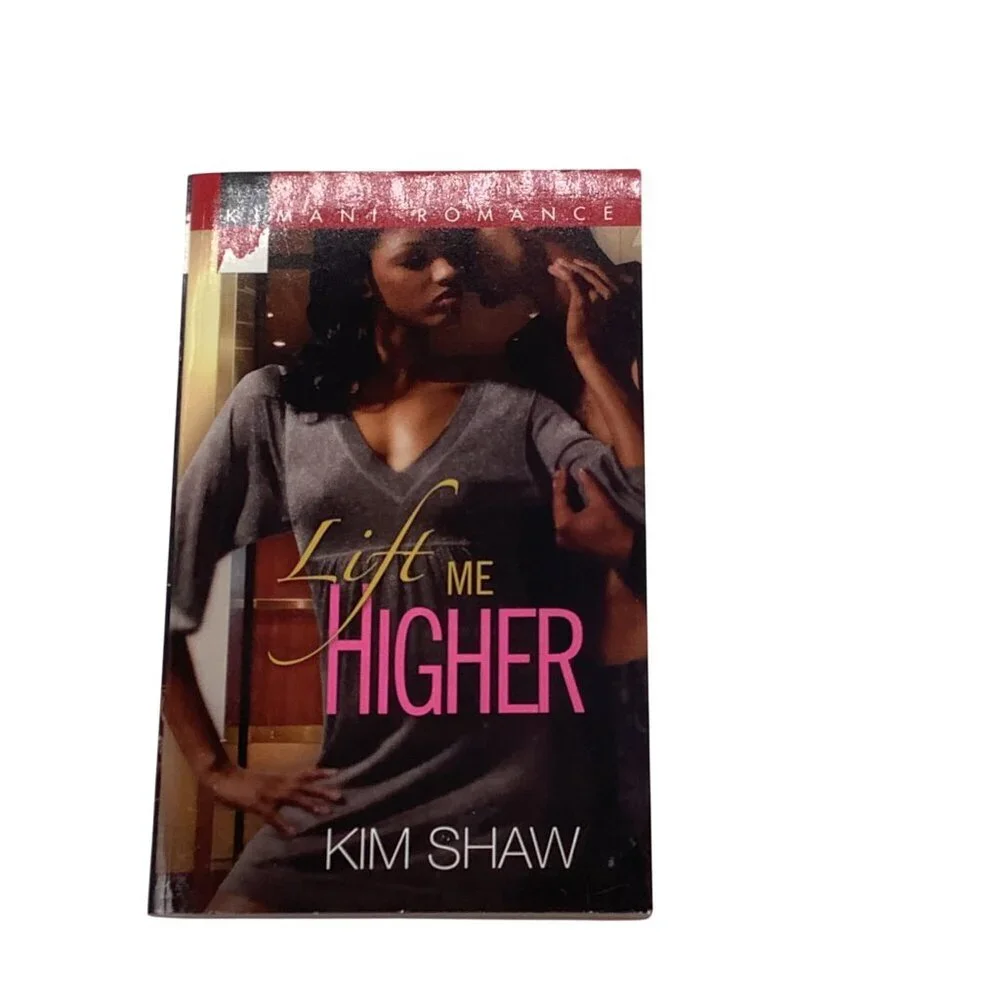 Lift Me Higher By Kim Shaw Paperback 2010‎